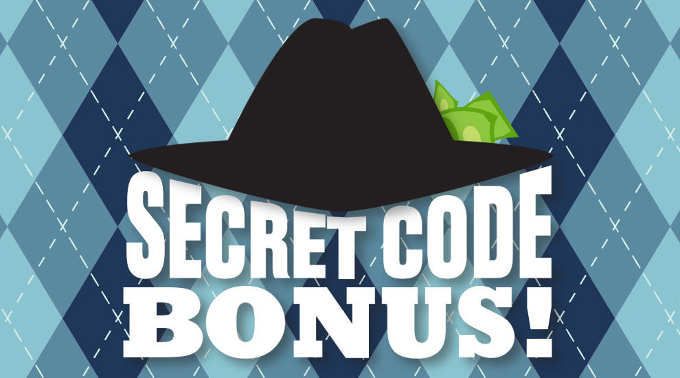 Secret Code Bonus
